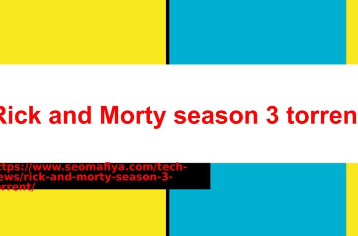 Rick And Morty Season 3 Torrent