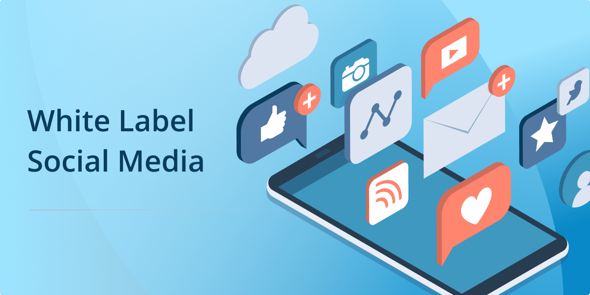 What is white label social media management