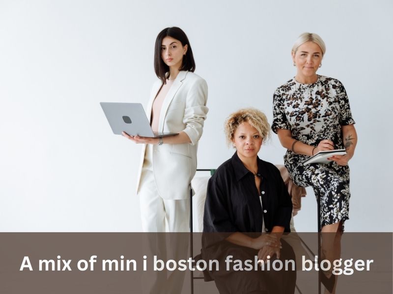 A Mix of Min – Boston Fashion Blogger