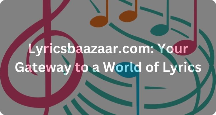 Lyricsbaazaar.com