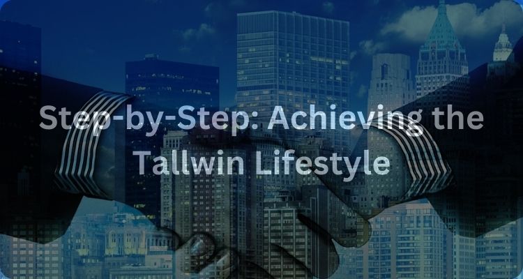 Tallwin Life